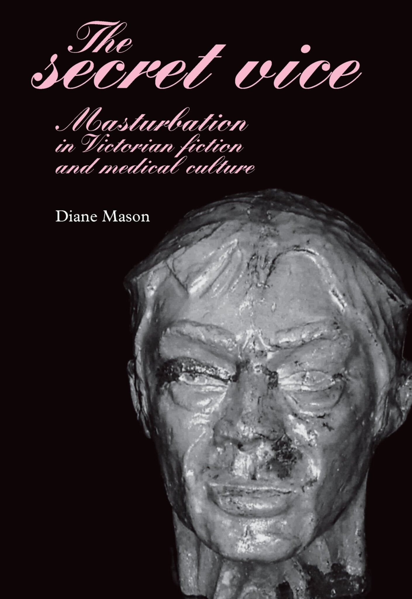 Cover image for The secret vice ISBN 9780719077142